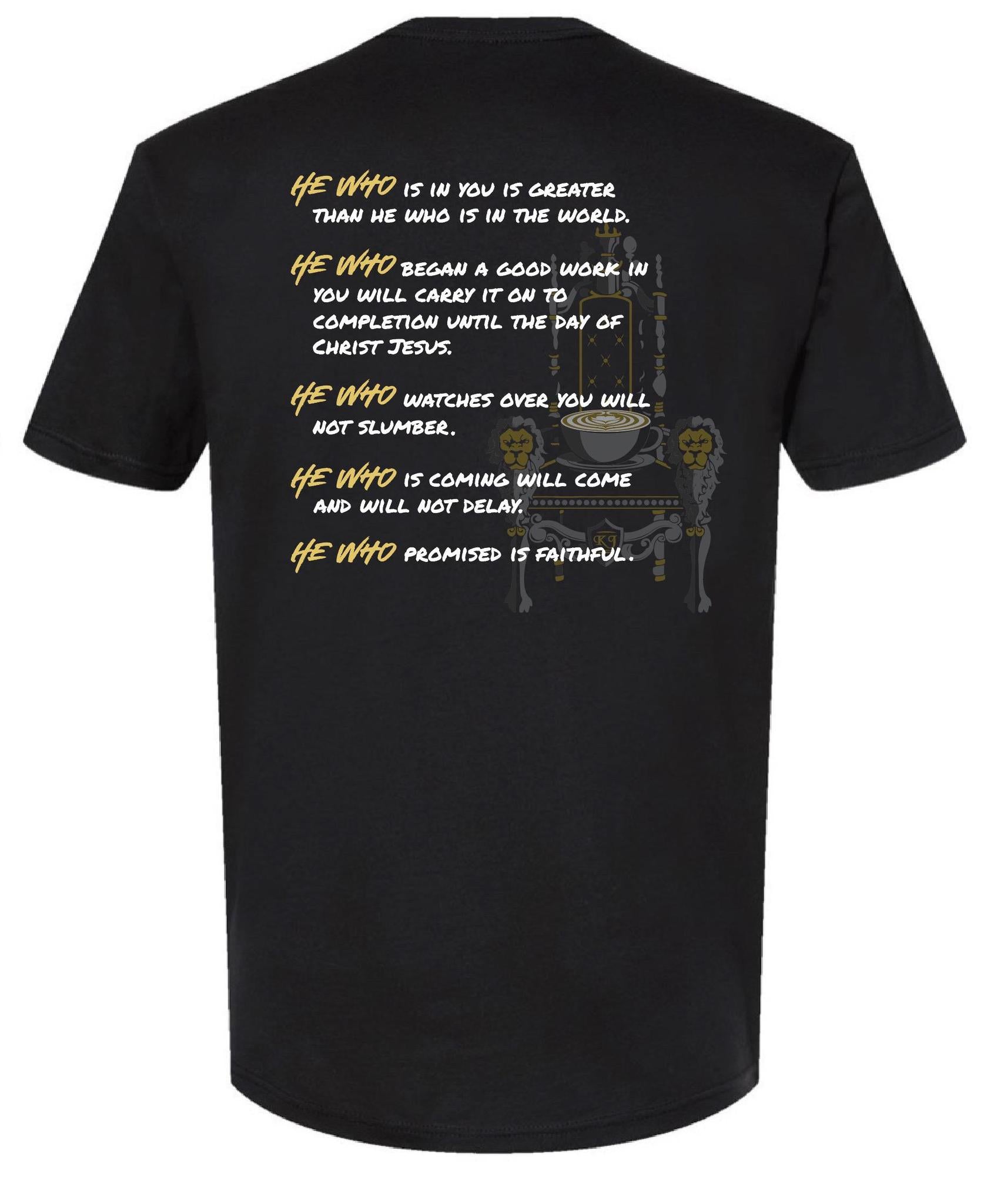 He Who T-Shirt