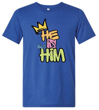 Load image into Gallery viewer, He is Elo-Him T-shirt (BLUE)